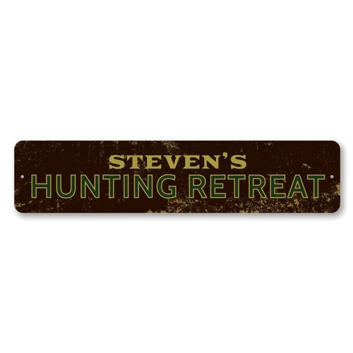 Hunting Retreat Sign